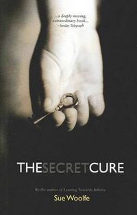 Cover image for The Secret Cure
