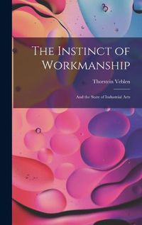 Cover image for The Instinct of Workmanship