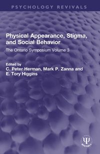 Cover image for Physical Appearance, Stigma, and Social Behavior