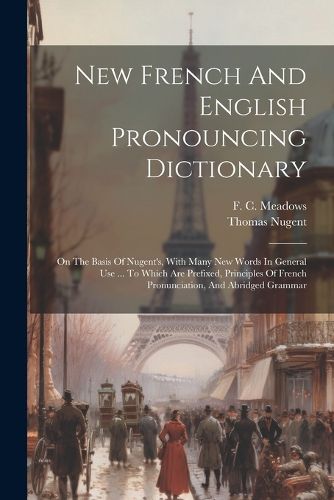 Cover image for New French And English Pronouncing Dictionary