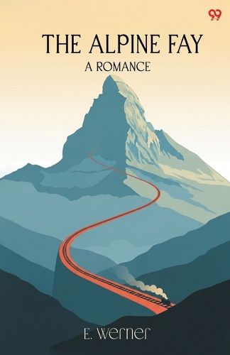 Cover image for The Alpine FayA Romance (Edition1)