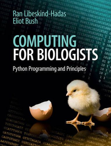 Cover image for Computing for Biologists: Python Programming and Principles