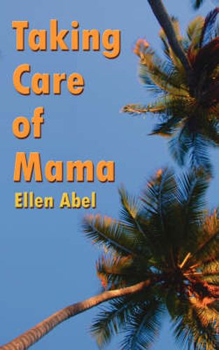 Cover image for Taking Care of Mama