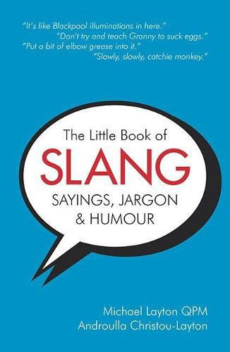 Cover image for The Little Book of Slang, Sayings, Jargon & Humour