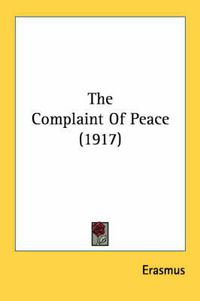 Cover image for The Complaint of Peace (1917)