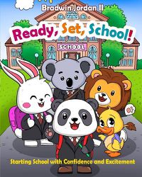 Cover image for "Ready, Set, School!"