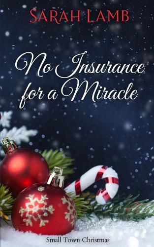 Cover image for No Insurance for a Miracle