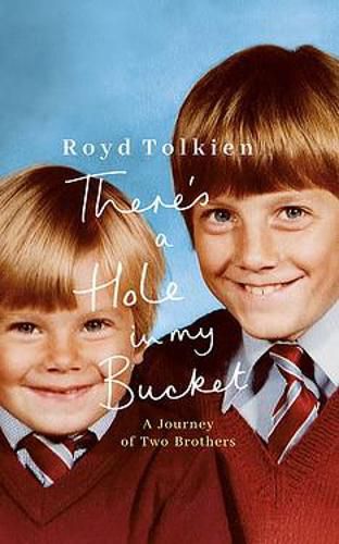 Cover image for There's a Hole in my Bucket: A Journey of Two Brothers