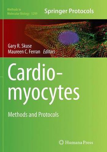 Cover image for Cardiomyocytes: Methods and Protocols