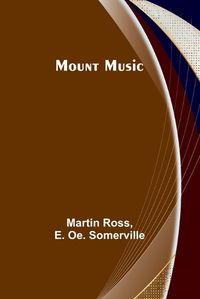 Cover image for Mount Music