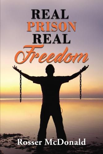 Cover image for Real Prison Real Freedom