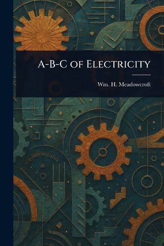 Cover image for A-B-C of Electricity