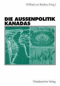 Cover image for Die Aussenpolitik Kanadas