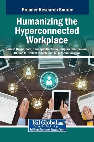 Cover image for Humanizing the Hyperconnected Workplace