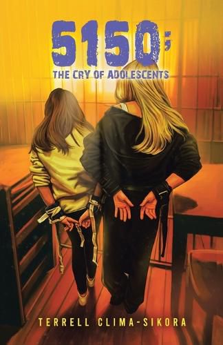 Cover image for 5150; The Cry of Adolescents