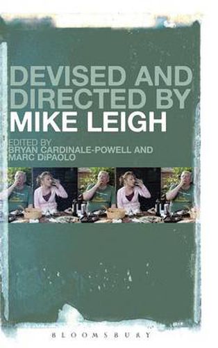 Cover image for Devised and Directed by Mike Leigh