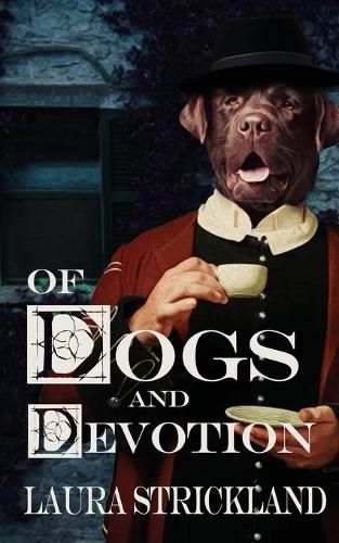 Cover image for Of Dogs and Devotion