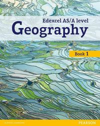 Cover image for Edexcel GCE Geography AS Level Student Book and eBook