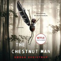 Cover image for The Chestnut Man Lib/E