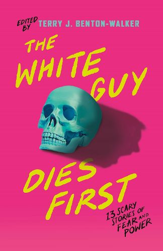 Cover image for The White Guy Dies First