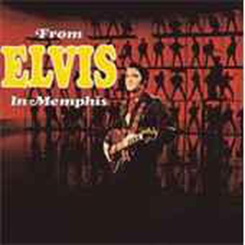 Cover image for From Elvis In Memphis Legacy Edition