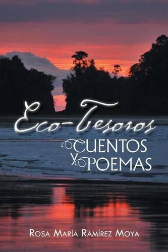 Cover image for Eco-Tesoros: Cuentos y Poemas