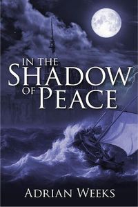 Cover image for In the Shadow of Peace