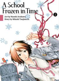 Cover image for A School Frozen In Time 2