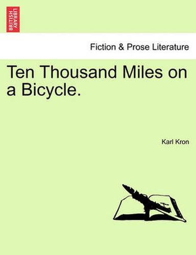 Cover image for Ten Thousand Miles on a Bicycle.