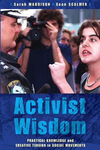 Cover image for Activist Wisdom: Practical Knowledge and Creative Tension in Social Movements