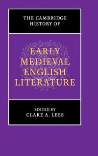 Cover image for The Cambridge History of Early Medieval English Literature