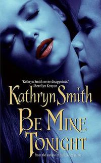 Cover image for Be Mine Tonight