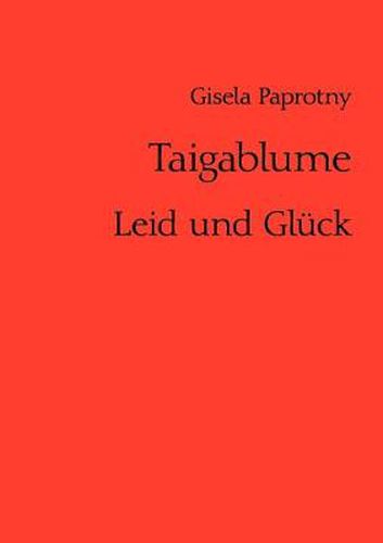 Cover image for Taigablume: Leid und Gluck