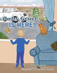 Cover image for Baby Grace Is Here!