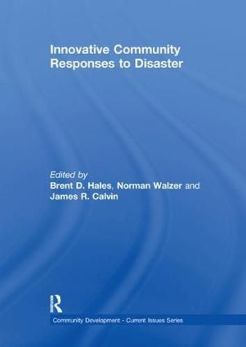 Cover image for Innovative Community Responses to Disaster