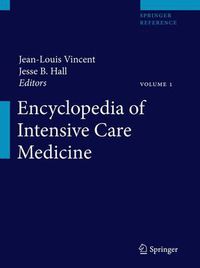 Cover image for Encyclopedia of Intensive Care Medicine