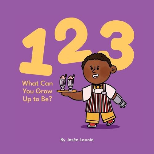 Cover image for 123 What Can You Grow Up to Be?