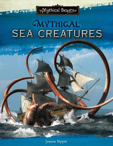 Cover image for Mythical Sea Creatures