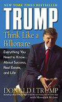 Cover image for Trump: Think Like a Billionaire