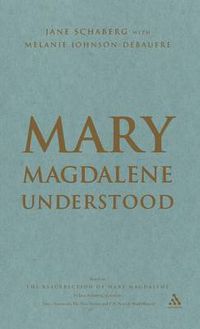 Cover image for Mary Magdalene Understood