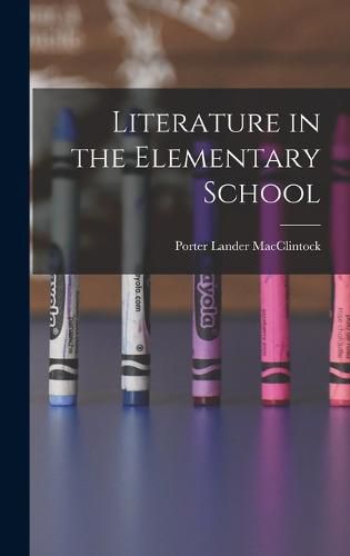 Cover image for Literature in the Elementary School
