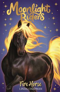 Cover image for Moonlight Riders: Fire Horse: Book 1