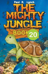 Cover image for The Mighty Jungle