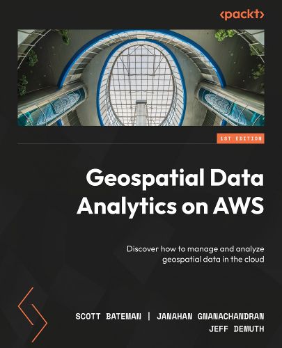 Geospatial Data Analytics on AWS