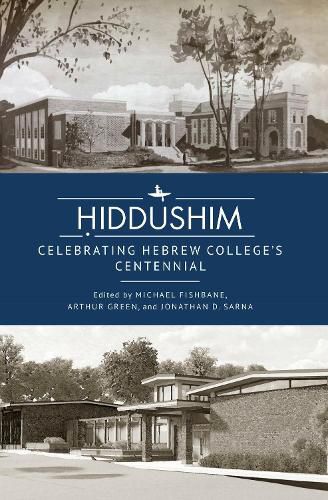 Hiddushim: Celebrating Hebrew College's Centennial