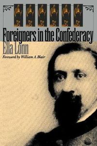 Cover image for Foreigners in the Confederacy