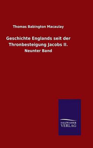 Cover image for Geschichte Englands seit der Thronbesteigung Jacobs II.