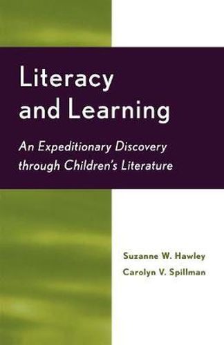 Cover image for Literacy and Learning: An Expeditionary Discovery Through Children's Literature