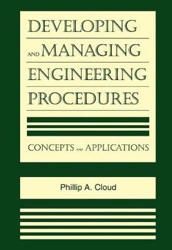 Cover image for Developing and Managing Engineering Procedures: Concepts and Applications
