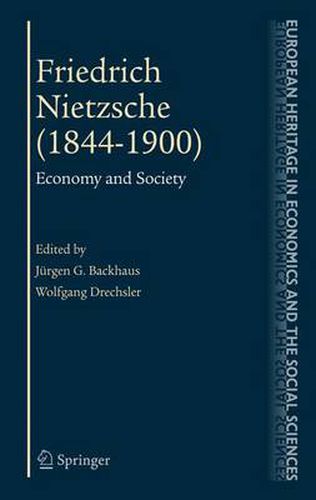 Cover image for Friedrich Nietzsche (1844-1900): Economy and Society